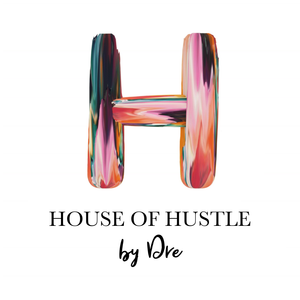 House Of Hustle by Dre